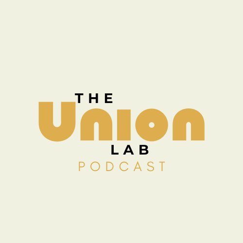 The Union Lab podcast logo